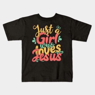 Just A Girl Who Loves Jesus Christian Gift product Kids T-Shirt